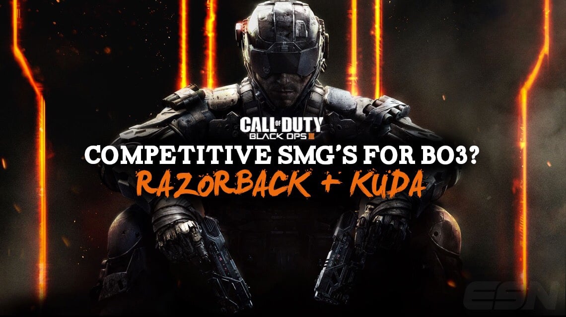 Competitive Smg S For Black Ops Iii Razorback And Kuda Dot Esports