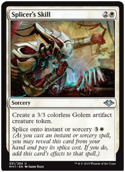 Splicer ' s Skill MTG Modern Horizons