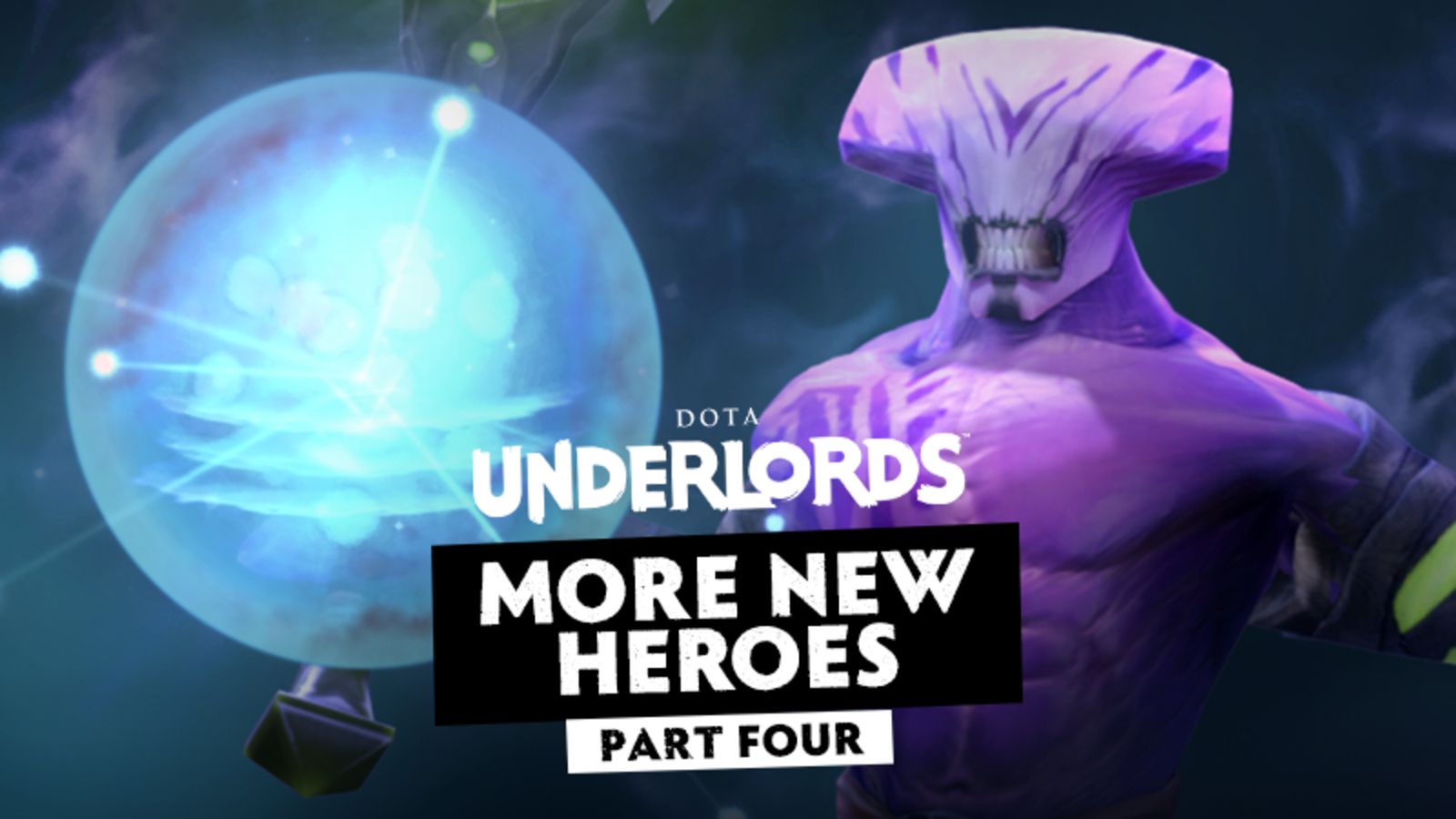 dota 2 underlords the big update part three part four