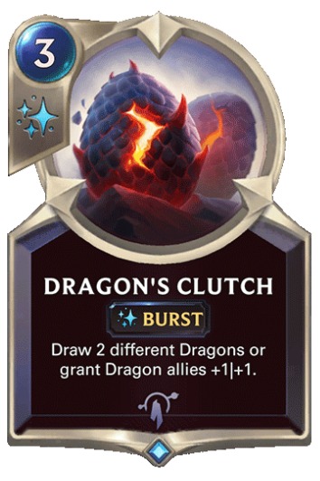 LoR Dragon's Clutch